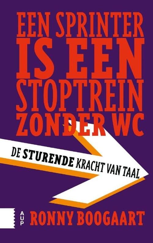 Foto van Een sprinter is een stoptrein zonder wc - ronny boogaart - ebook (9789048527601)