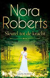 Foto van Sleutel tot de kracht - nora roberts - paperback (9789022599204)