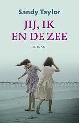 Foto van Jij, ik en de zee - sandy taylor - ebook (9789043528733)