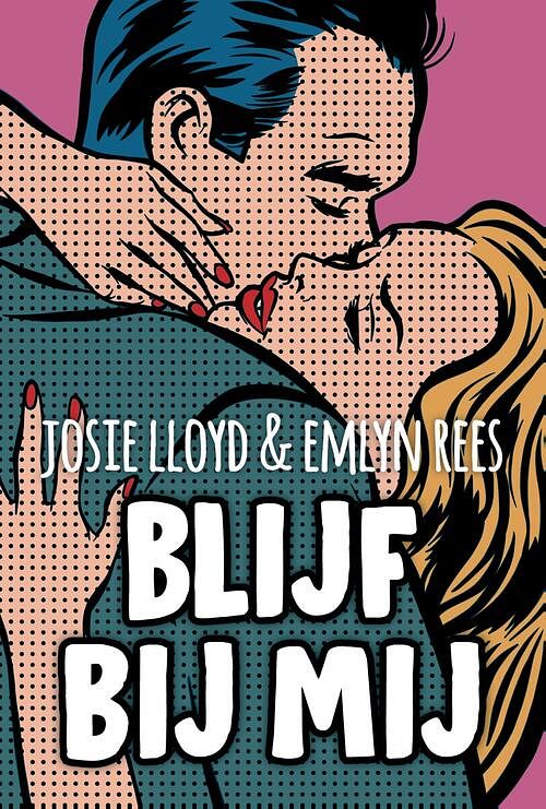 Foto van Blijf bij mij - emlyn rees, josie lloyd - ebook (9789021429939)