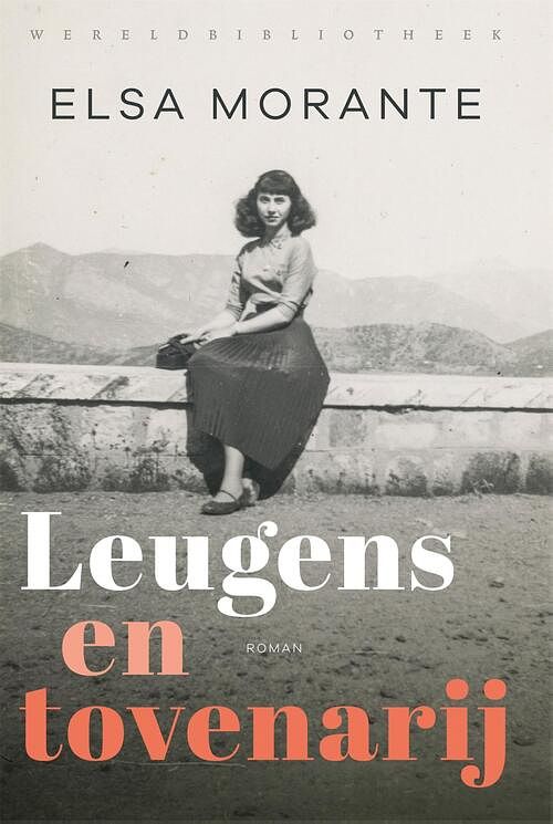 Foto van Leugens en tovenarij - elsa morante - ebook (9789028451049)