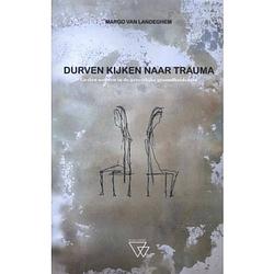 Foto van Durven kijken naar trauma