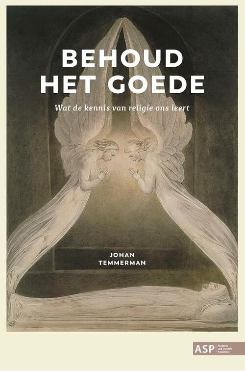 Foto van Behoud het goede - johan temmerman - paperback (9789461174154)