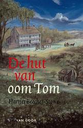 Foto van De hut van oom tom - harriet beecher - stowe - ebook (9789000319794)