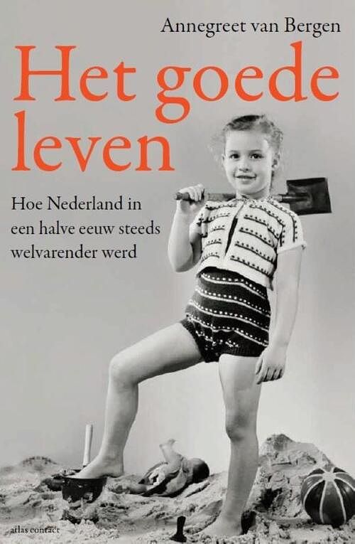 Foto van Het goede leven - annegreet van bergen - ebook (9789045036748)