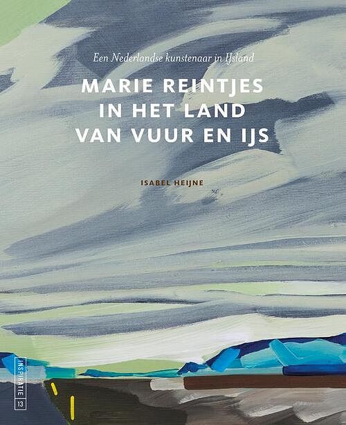 Foto van Marie reintjes in het land van sneeuw en ijs - isabel heijne - paperback (9789462624474)