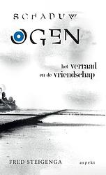 Foto van Schaduwogen - fred steigenga - ebook (9789464241839)