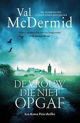 Foto van De vrouw die niet opgaf - val mcdermid - ebook (9789024568437)