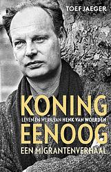 Foto van Koning eenoog, een migrantenverhaal - toef jaeger - ebook (9789045028026)