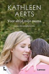 Foto van Voor altijd mijn mama (pod) - kathleen aerts - paperback (9789401491907)