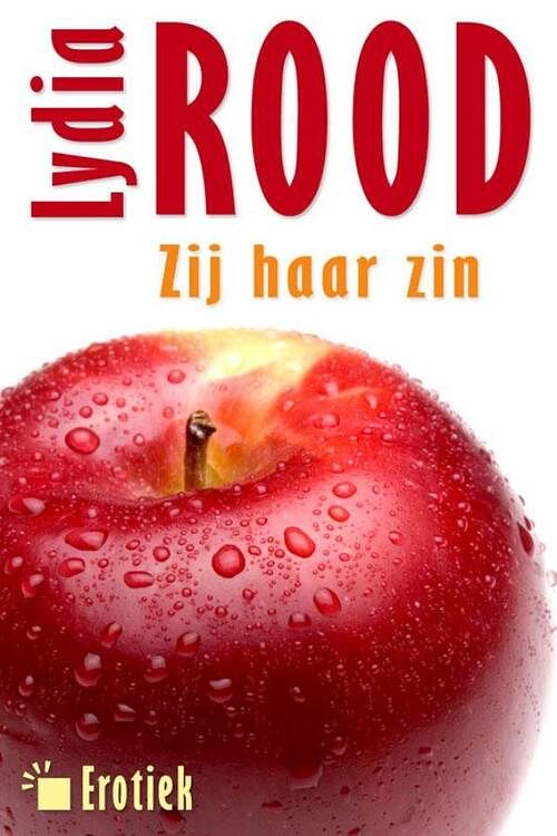 Foto van Zij haar zin - lydia rood - ebook (9789490848156)