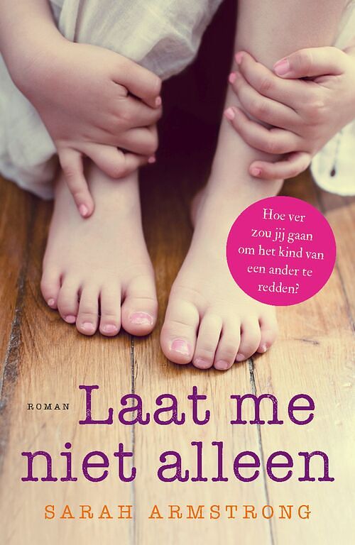 Foto van Laat me niet alleen - sarah armstrong - ebook (9789026143359)