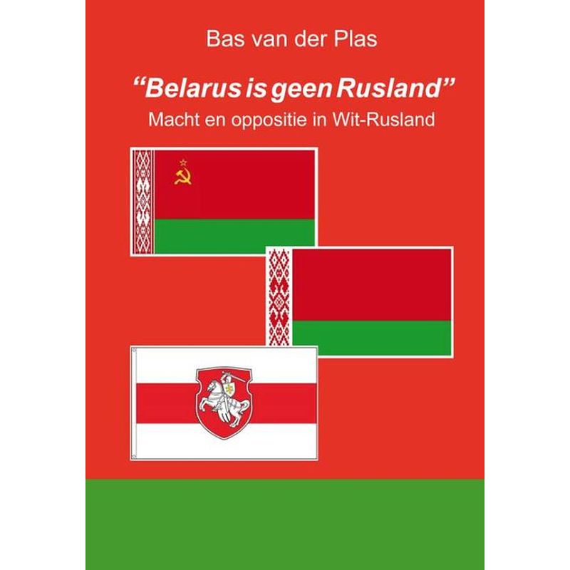 Foto van ""belarus is geen rusland""