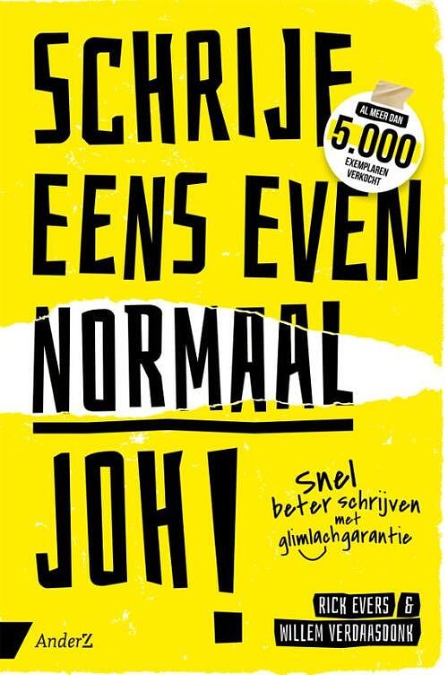 Foto van Schrijf eens even normaal, joh! - rick evers, willem verdaasdonk - paperback (9789462961920)