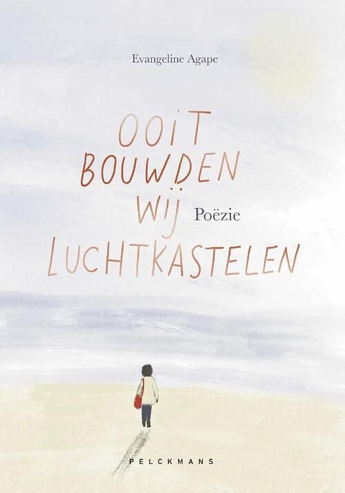 Foto van Ooit bouwden wij luchtkastelen - evangeline agape - paperback (9789464013689)