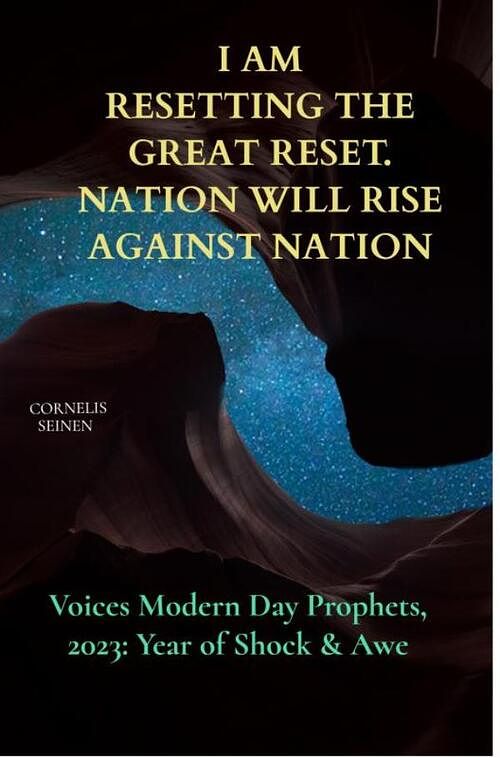 Foto van I am: resetting the great reset. nation will rise against nation - cornelis seinen - ebook (9789464800814)