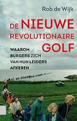 Foto van De nieuwe revolutionaire golf - rob de wijk - ebook (9789048535903)
