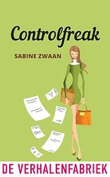 Foto van Controlfreak - sabine zwaan - ebook