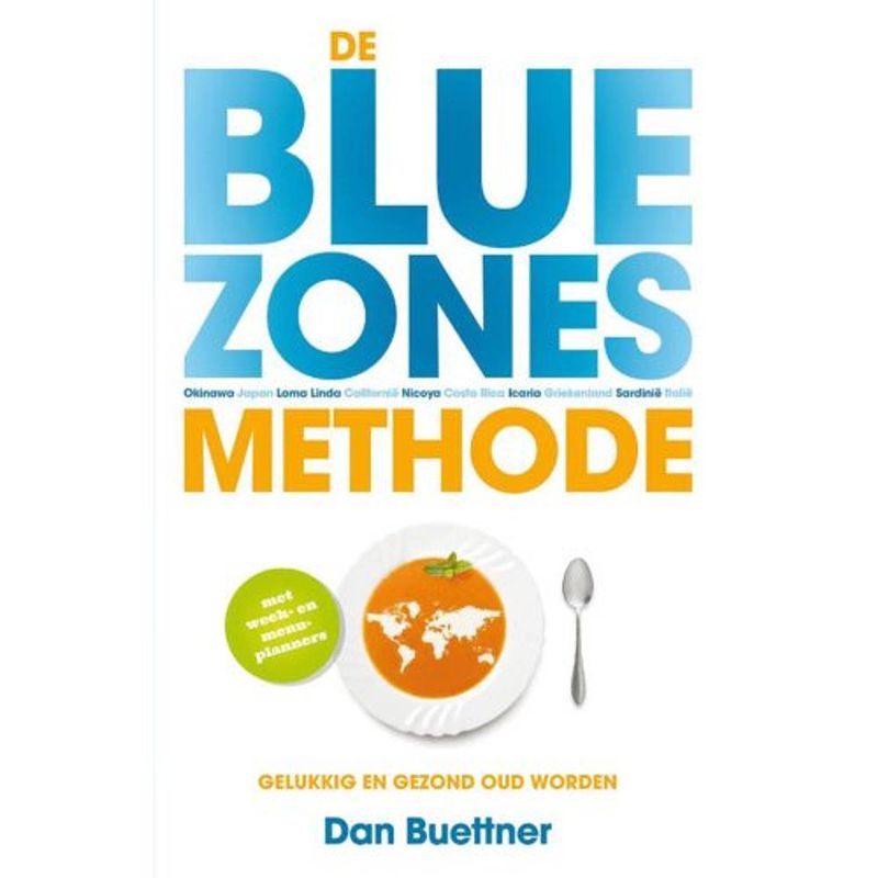 Foto van De blue zones-methode