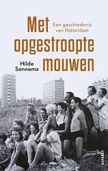 Foto van Met opgestroopte mouwen - hilde sennema - ebook