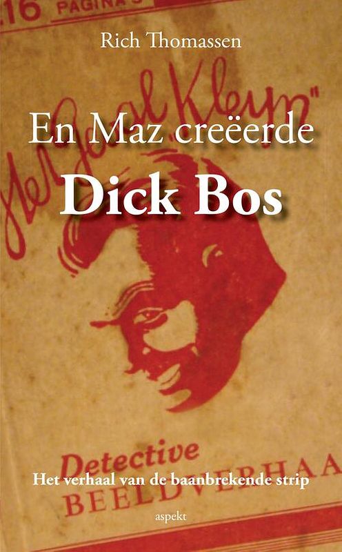 Foto van En maz creëerde dick bos - rich thomassen - ebook (9789464620245)