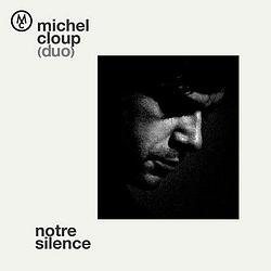 Foto van Notre silence - cd (3521383439203)