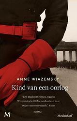 Foto van Kind van een oorlog - anne wiazemsky - ebook (9789460232558)