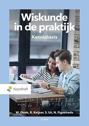 Foto van Wiskunde in de praktijk- kennisbasis - n. figueiredo, r. keijzer, s. lit, w. oonk - paperback (9789001896393)