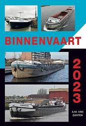 Foto van Binnenvaart 2023 - a.m. van zanten - paperback (9789059612624)