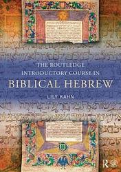 Foto van The routledge introductory course in biblical hebrew - lily kahn - paperback (9780415524803)