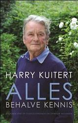 Foto van Alles behalve kennis - harry kuitert - ebook (9789025901707)