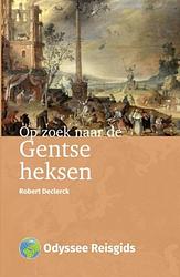 Foto van Op zoek naar de gentse heksen - robert declerck - ebook