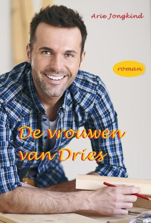 Foto van De vrouwen van dries - arie jongkind - paperback (9789492954787)