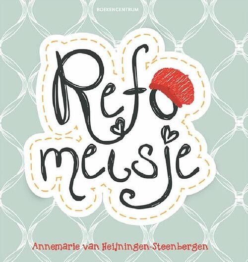 Foto van Refomeisje - annemarie van heijningen-steenbergen - ebook (9789023979272)