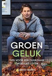 Foto van Groen geluk - lodewijk hoekstra - ebook (9789044356694)