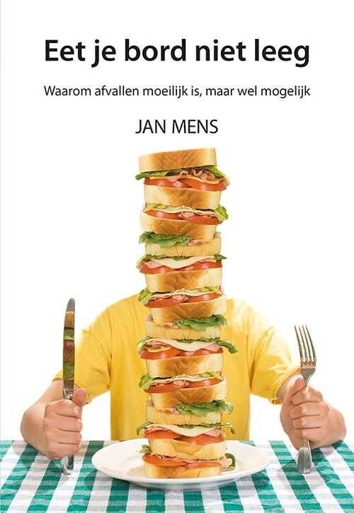 Foto van Eet je bord niet leeg - jan mens - paperback (9789463654760)