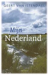 Foto van Mijn nederland - geert van istendael - ebook (9789045032795)