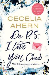 Foto van De p.s. i love you club (pod) - cecelia ahern - paperback (9789021027647)
