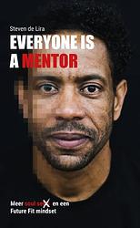 Foto van Everyone is a mentor - steven de lira - paperback (9789491190285)