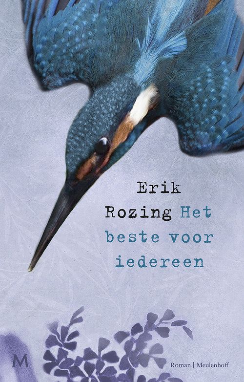 Foto van Het beste voor iedereen - erik rozing - ebook (9789402311945)