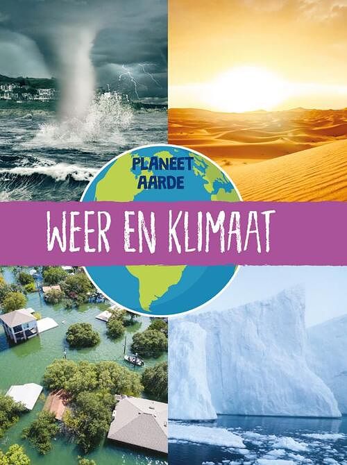 Foto van Weer en klimaat - annabel griffin - hardcover (9789086649792)