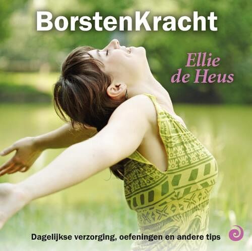 Foto van Borstenkracht - ellie de heus - paperback (9789461013651)