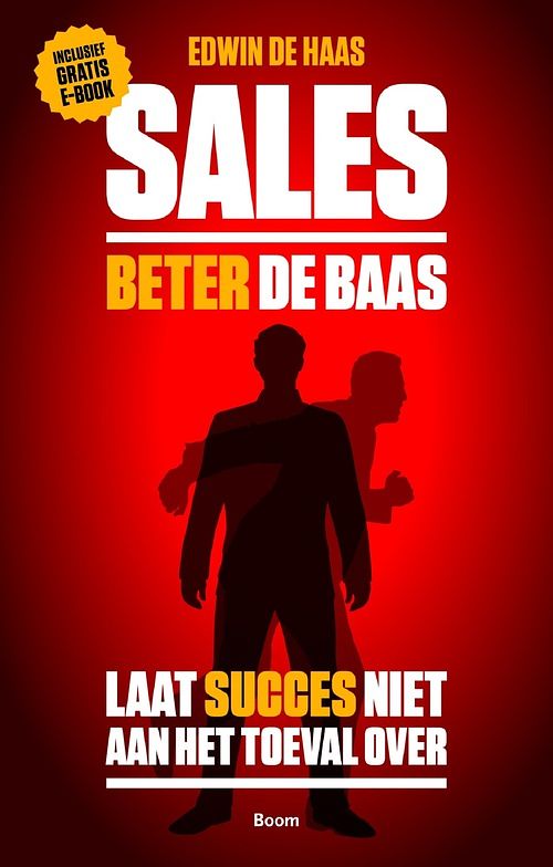 Foto van Sales beter de baas - edwin de haas - ebook (9789058755667)