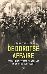 Foto van De dordtse affaire - frank van riet - paperback (9789089750617)