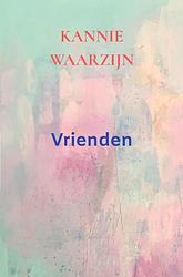 Foto van Vrienden - kannie waarzijn - ebook