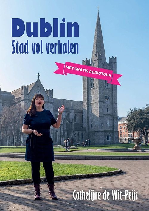 Foto van Dublin, stad vol verhalen - cathelijne de wit-peijs - ebook