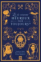 Foto van Et ils vécurent heureux pour toujours - bert kruismans, guido eekhaut, isabelle wéry - ebook (9789460017599)