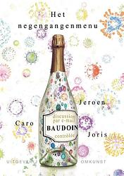 Foto van Het negengangenmenu - caro baudoin, jeroen baudoin, joris baudoin - paperback (9789080521742)