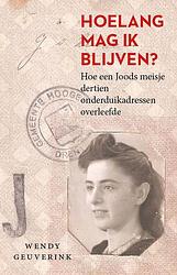 Foto van Hoelang mag ik blijven? - wendy geuverink - ebook (9789401912433)