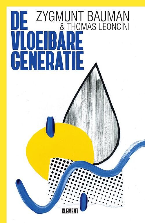 Foto van De vloeibare generatie - thomas leoncini, zygmunt bauman - ebook (9789086872626)